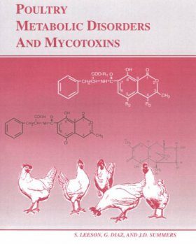 Poultry Metabolic Disorders and Mycotoxins