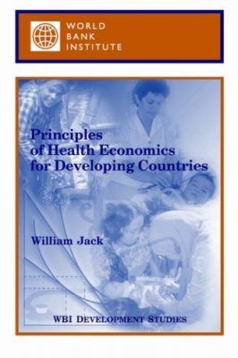 Principles of Health Economics for Developing Countries