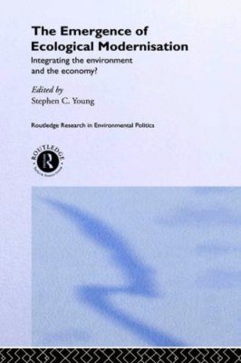 The Emergence of Ecological Modernisation