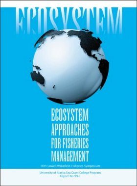 Ecosystems Approaches for Fisheries Management