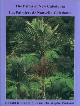 The Palms of New Caledonia / Les Palmiers de Nouvelle Caledonie