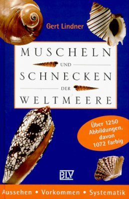 Muscheln und Schnecken der Weltmeere