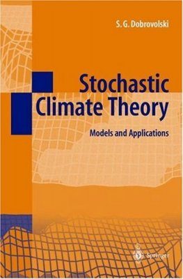 Stochastic Climate Theory