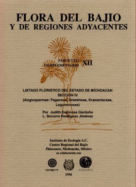 Flora del Bajío y de Regiones Adyacentes Fasciculos Complementarios, Volume 12