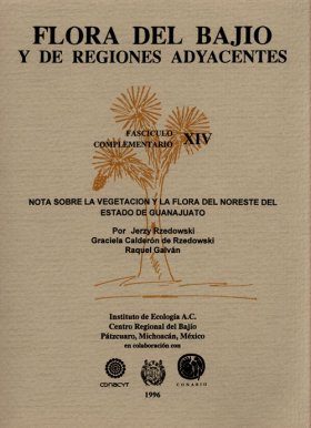 Flora del Bajío y de Regiones Adyacentes Fasciculos Complementarios, Volume 14