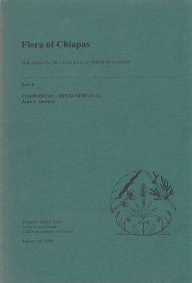 Flora of Chiapas, Part 5: Compositae - Heliantheae S.L