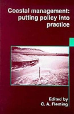 Coastal Management: Putting Policy into Practice