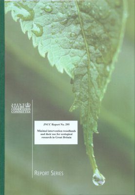 Minimum Intervention Woodlands and their Use for Ecological Research in Great Britain
