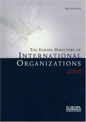 The Europa Directory of International Organizations 2000