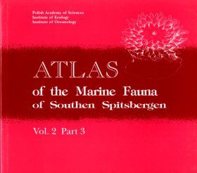 Atlas of the Marine Fauna of Southern Spitzbergen, Volume 2/3: Invertebrates
