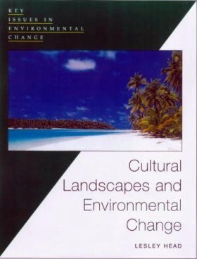 Cultural Landscapes and Environmental Change