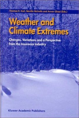 Weather and Climate Extremes