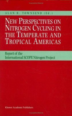New Perspectives on Nitrogen Cycling in the Temperate and Tropical Americas