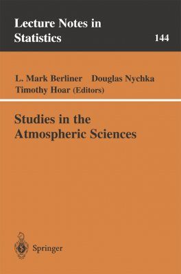 Studies in the Atmospheric Sciences