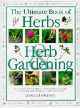 The Ultimate Book of Herbs & Herb Gardening