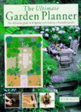 The Ultimate Garden Planner