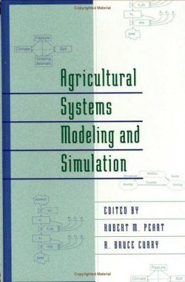 Agricultural Systems, Modeling and Simulation