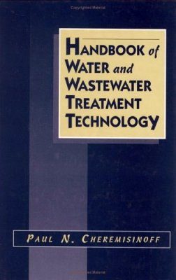 Handbook of Water and Wastewater Treatment Technology