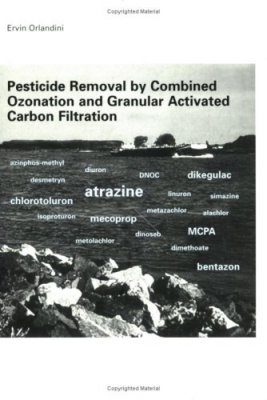 Pesticide Removal by Combined Ozonation and Granular Activated Carbon Filtration
