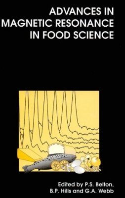 Advances in Magnetic Resonance in Food Science