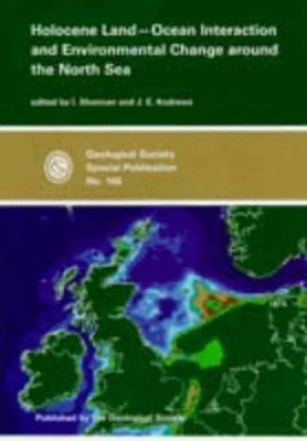 Holocene Land-Ocean Interaction and Environmental Change around the North Sea