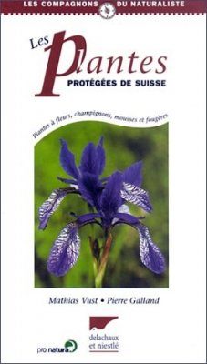 Les Plantes Protegées de Suisse