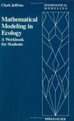 Mathematical Modelling in Ecology
