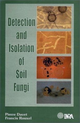 Detection and Isolation of Soil Fungi