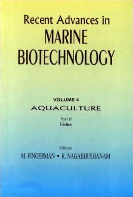 Aquaculture: Part B: Fishes