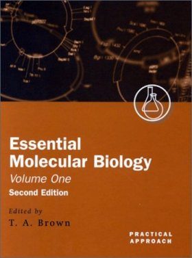 Essential Molecular Biology, Volume 1