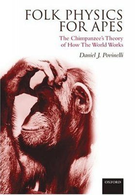 Folk Physics for Apes