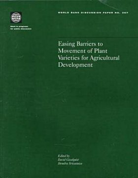 Easing Barriers to Movement of Plant Varieties for Agricultural Development