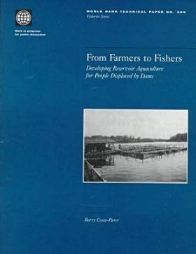 From Farmers to Fishers: Developing Reservoir Aquaculture for People Displaced by Dams