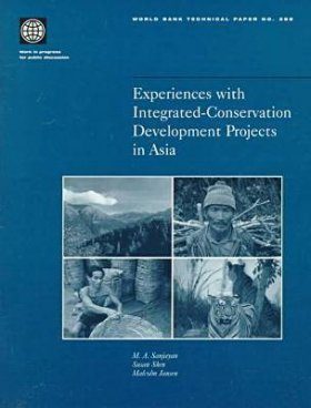 Experience with Integrated Conservation-Development Projects in Asia