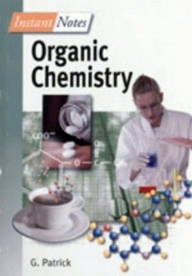 Instant Notes in Organic Chemistry