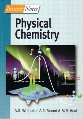 Instant Notes in Physical Chemistry