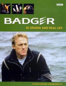 Badger: In Drama and Real Life
