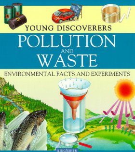 Pollution and Waste