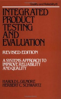 Integrated Product Testing and Evaluation