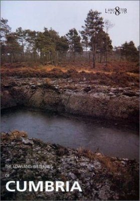 The Lowland Wetlands of Cumbria