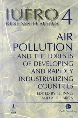 Air Pollution and the Forests of Developing and Rapidly Industrialising Countries