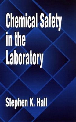 Chemical Safety in the Laboratory
