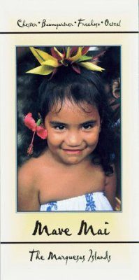 The Marquesas Islands - Mave Mai