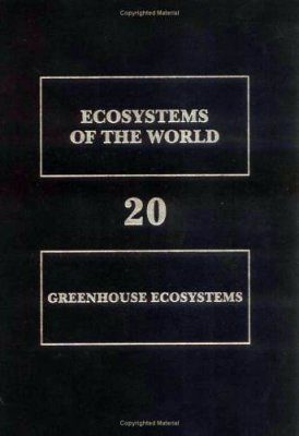 Greenhouse Ecosystems