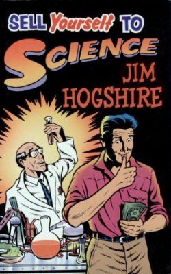 Sell Yourself to Science