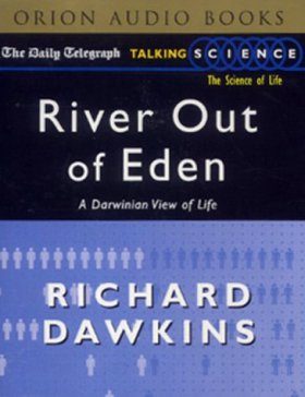 Talking Science - River Out of Eden