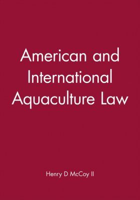 American and International Aquaculture Law
