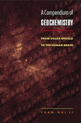A Compendium of Geochemistry