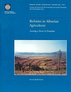 Reforms in Albanian Agriculture: Assessing a Sector in Transition