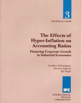 The Effects of Hyper-Inflation on Accounting Ratios: Financing Corporate Growth in Industrial Economies